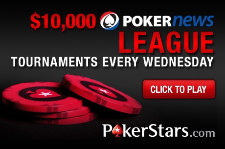 Not Too Late to Start Playing the $10,000 PokerStars PokerNews League