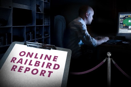 The Online Railbird Report: !P0krparty¡ Wins Nearly $500,000
