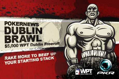 Beef Up Your Stack in the $5,000 PKR WPT Dublin Brawl Promotion