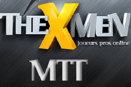 PokerXtrem : La compétition Xmen-MTT démarre aujourd'hui (02 janvier)
