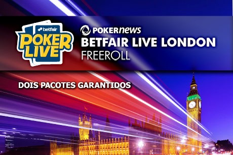 Garanta o seu Pacote de $1,400 para o Betfair Poker LIVE London