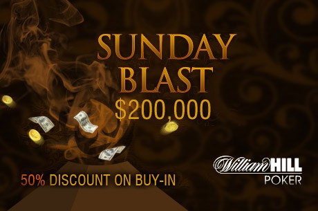 Get a 50% Discount on William Hill's $200k Sunday Blast