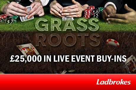 £25,000 Ladbrokes Grass Roots Promotion
