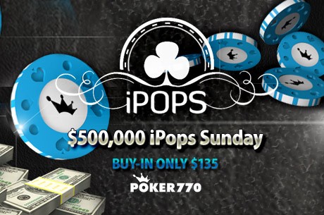 Não Perca a iPoker Online Poker Series no Poker770!