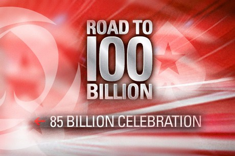 The Road To 100 Billion: PokerStars' 85 Billionth Hand To Be Dealt On Sunday!