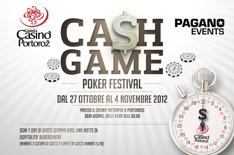 Il Cash Game Poker Festival riparte da Portorose!
