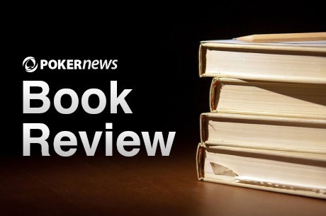 PokerNews Book Review: Eric Rosenberger's Poker: A Different Level of Thinking