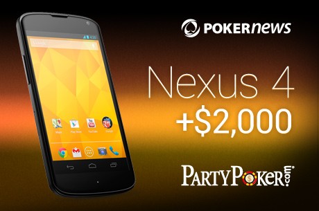 Ganhe um Smartphone Nexus 4 e uma Fatia de $2,000, Apenas no PartyPoker