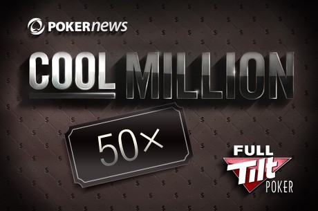 Ganhe Um de 50 Assentos para o Torneio Cool Million do Full Tilt Poker