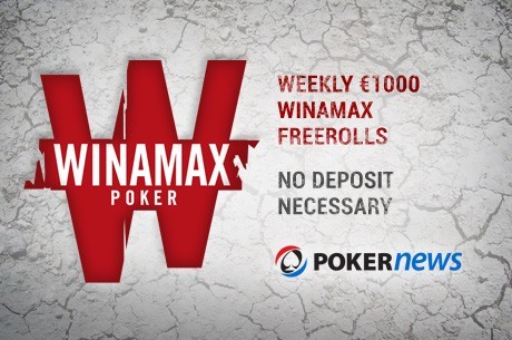 Seven Weekly Winamax €1,000 Freerolls Remain; No Deposit Required!