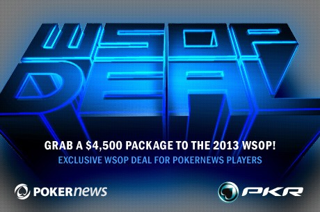 Exclusive WSOP Deal for PokerNews Players at PKR