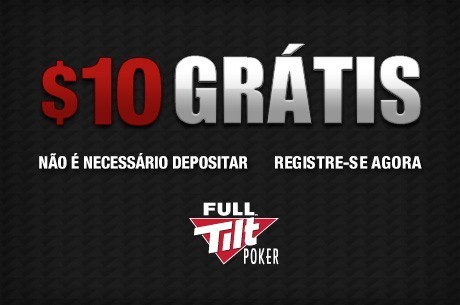 Ainda Há Tempo para Receber $10 Grátis no Full Tilt Poker