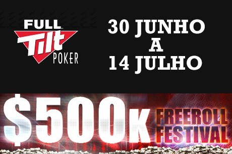 Freeroll Festival na Full Tilt Poker $500,000 em Jogo