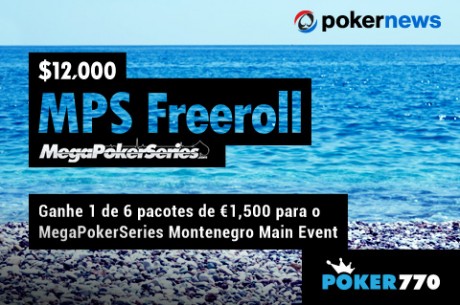 Entre na Briga por 1 de 6 Pacotes de €1,500 para o MPS Montenegro no Poker770