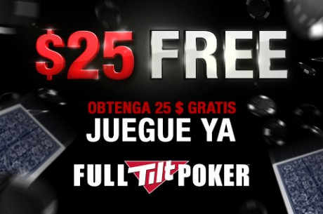 ¿Quieres $25 gratis para jugar en Full Tilt Poker?