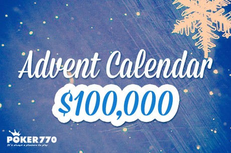 Reward Yourself with Free Gifts with Poker770's Advent Calendar!