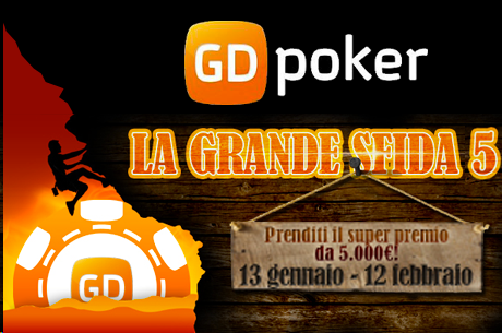 Partecipa alla Grande Sfida 5 di GDpoker e conquista il super premio da 4.000€!