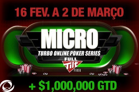 Micro Turbo Online Poker Series (MTOPS) Arrancam Amanhã no Full Tilt Poker