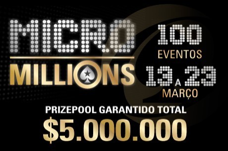 MicroMillions 7 Arrancam Hoje no PokerStars - US$5M Garantidos!