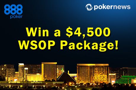 Win a $4,500 WSOP Side Event Package at 888poker!