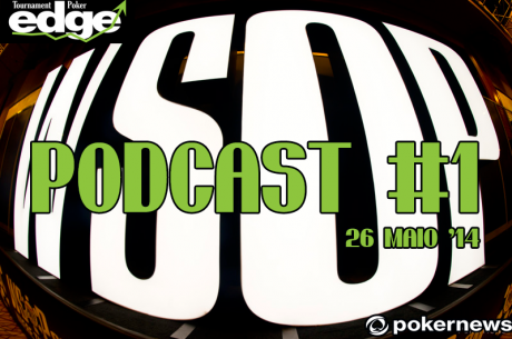 Podcast WSOP #1 - Antevisão World Series Of Poker 2014