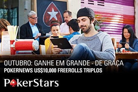 Jogue um Freeroll Exclusivo PokerNews/PokerStars de $10,000