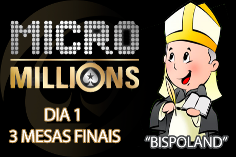 MicroMillions IX Dia 1 - Acácio Bispo,Jorge Queijo e joaoprince em Mesas Finais