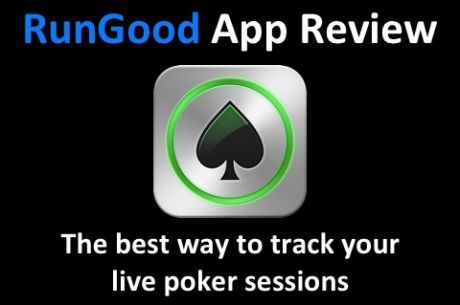 Review: RunGood Poker Results Tracking App a Must for Serious Players