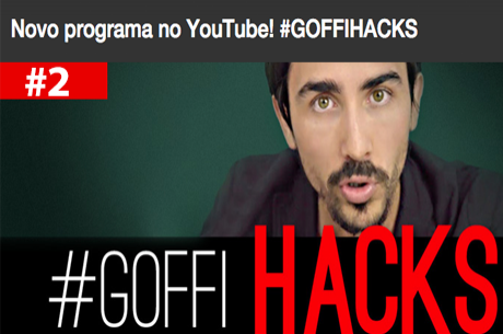 #GOFFIHACKS 02 - Networking, Dizendo Chega e "Goffi, investe em mim?"