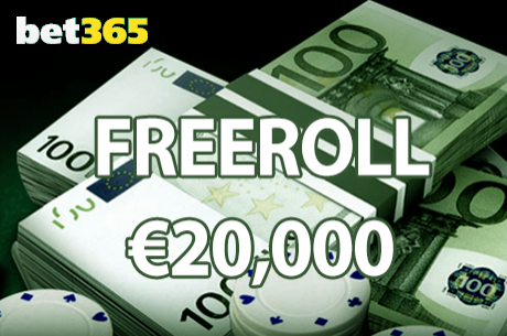 Freeroll de Depositante no Bet365 (31 Maio) - €20,000 em Jogo
