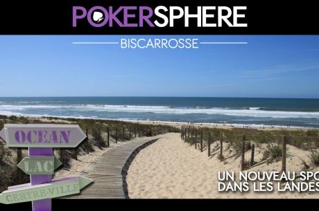 PokerSphère va ouvrir à Biscarrosse en 2016