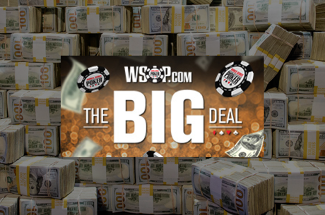 WSOP.com Announces "The BIG Deal" in Nevada and New Jersey