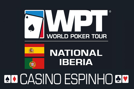 Calendário Side Events do WPT National Iberia no Casino de Espinho