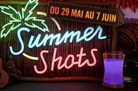 Winamax Summer Shots : Le programme jusqu'au 7 juin (1.500.000€ garantis)