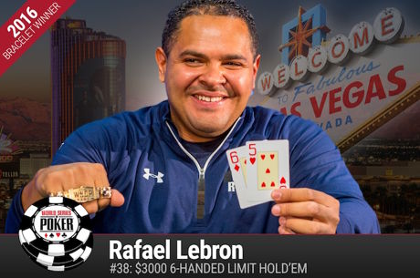 Rafael Lebron Vence Evento #38: $3.000 6-Máx Limit Hold'em ($169.337)
