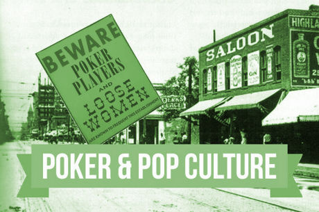 Poker & Pop Culture: Lady Gamblers and Poker Alice