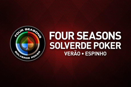 Four Seasons Solverde Poker Verão a Todo Vapor no Casino de Espinho
