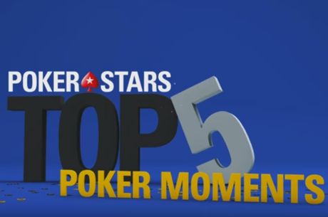 WATCH: Top Five Moments at PokerStars Events