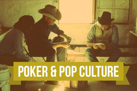 Poker & Pop Culture: Everything New Is Old Again