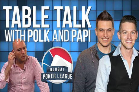 TABLE TALK: Joey Ingram e Doug Polk Discutem Falhanço da GPL