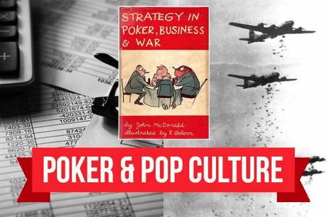 Poker & Pop Culture: Explaining How 'Poker Is Like Life'