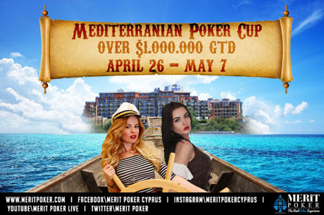 Merit Poker Announces 2017 Mediterranean Poker Cup