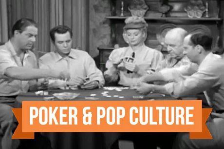 Poker & Pop Culture: Men, Women, and Poker in Early TV Comedies