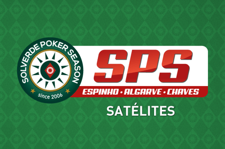 Último Satélite para a Etapa #8 da Solverde Poker Season Hoje em Vilamoura