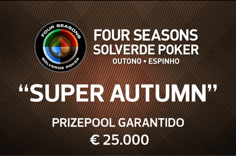 Último Satélite para o Super Autumn com €25,000 Garantidos no Casino de Espinho.