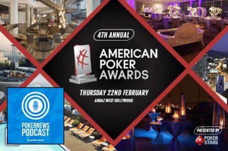 PokerNews Podcast 481: Chad McVean and the American Poker Awards