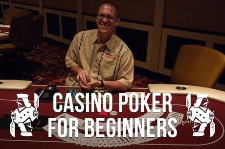 Casino Poker for Beginners: Playing Your First Round