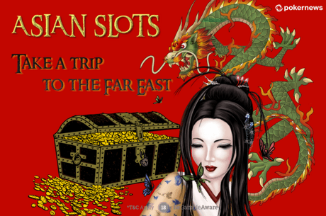 Asian Slots: 24 Best Asian Slot Machines Games to Play Online