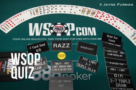 2018 World Series of Poker Quiz #2: Choose Your Game