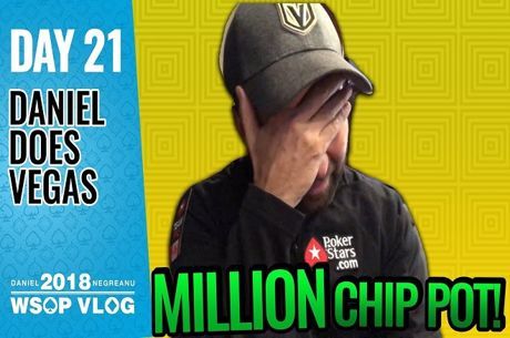 VLogs de Daniel Negreanu: Dia 21 da World Series of Poker 2018